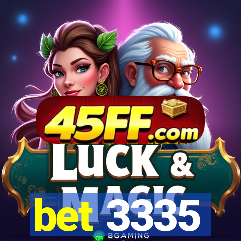 bet 3335